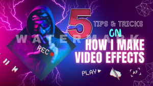 5-TIPS-TRICKS-ON-HOW-I-MAKE-VIDEO-EFFECTS_THUMBNAIL.png
